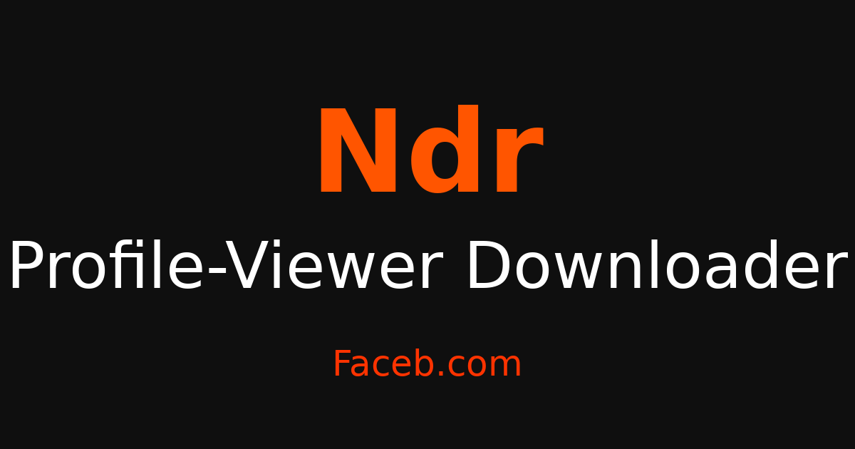 Ndr Profile Viewer - Browse Profiles Without Being Seen – Faceb
