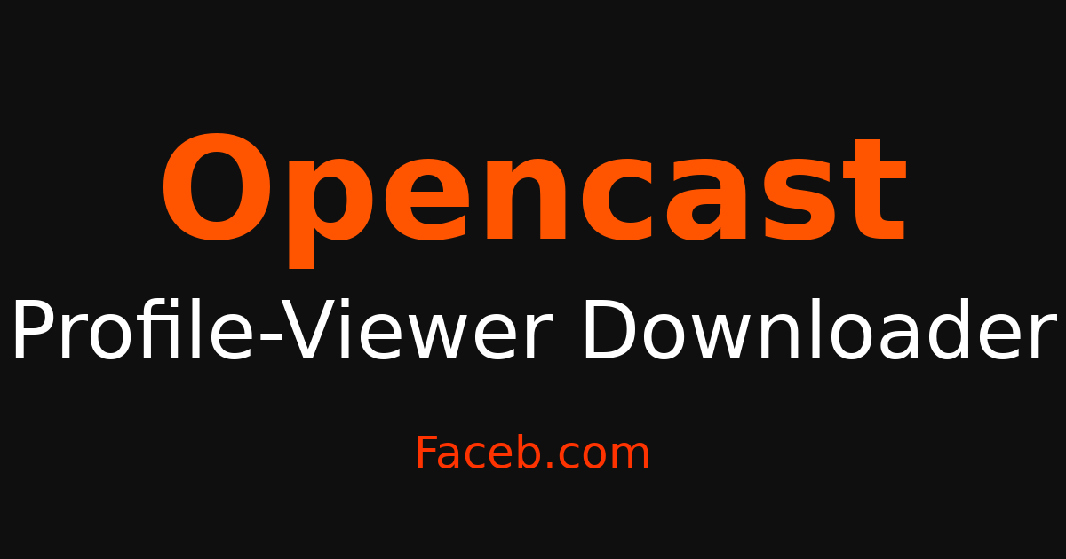 Opencast Profile Viewer - Browse Profiles Without Being Seen – Faceb