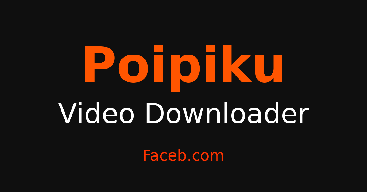 Poipiku Poipiku 写真、動画、音声をどんなデバイスにも保存できる。 - Poipiku のビデオと画像をダウンロード - Faceb