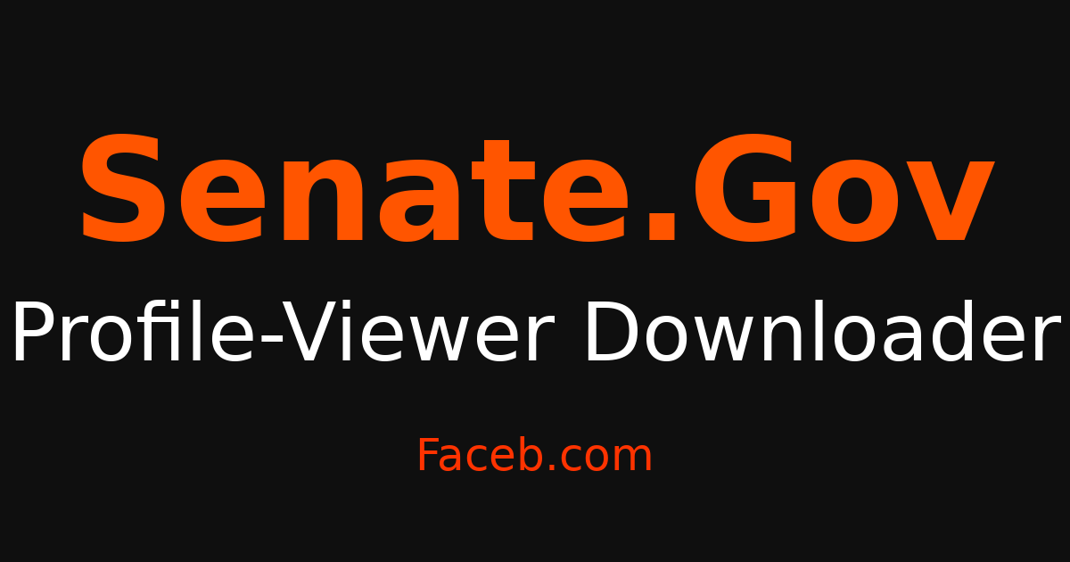 Senate.gov Senate.Gov Profile Viewer - View Profiles Anonymously – Faceb
